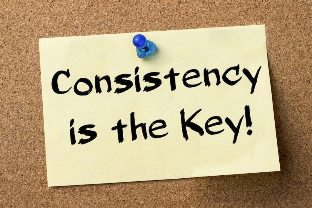 Keep Fit? Consistency is key!